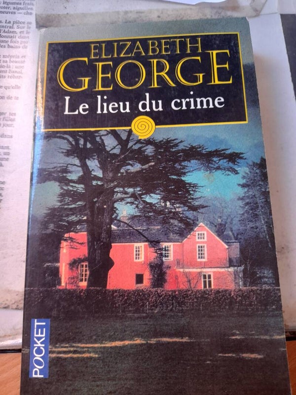 Le lieu du crime- elizabeth George - Pocket- 2001
