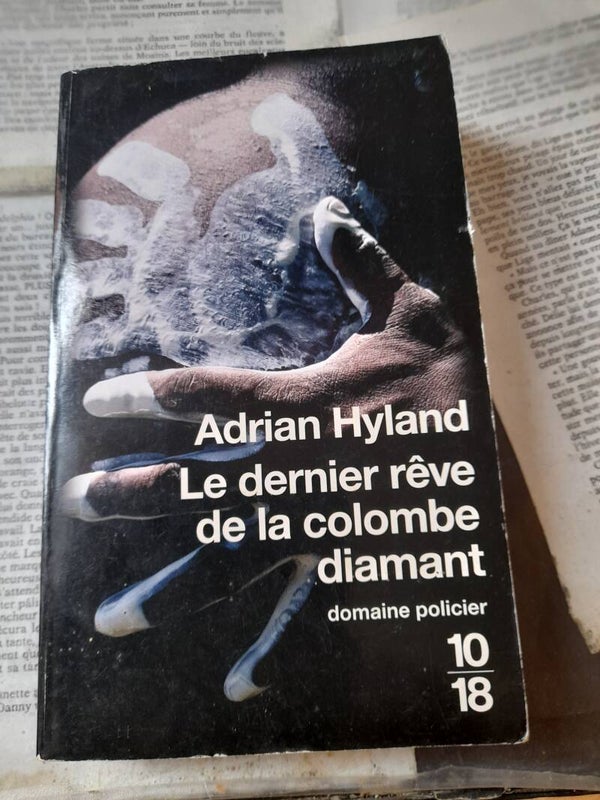 Le dernier rêve de la colombe diamant - Adrian Hyland - 10 18 - 2009  Australie
