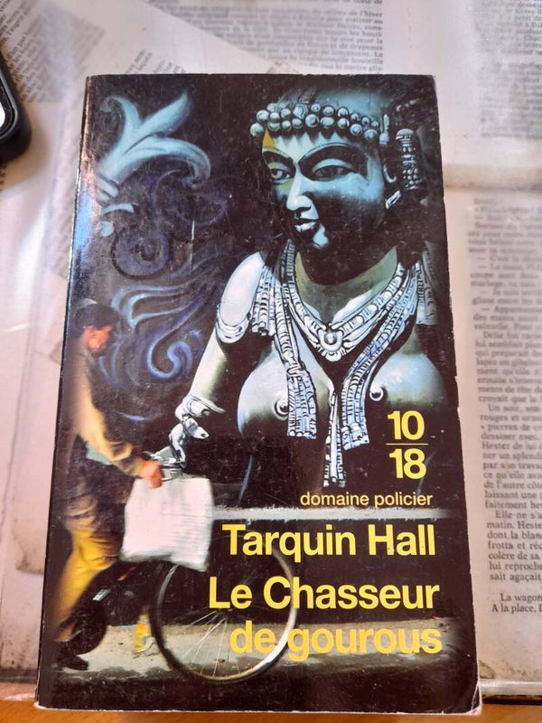 Le chasseur de gourous - Tarquin Hall - 10 18 -  2010