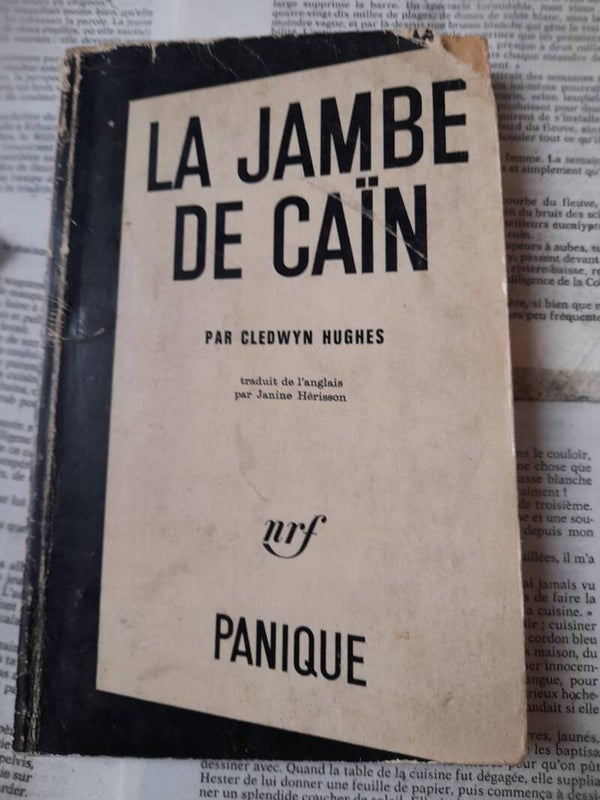 La jambe de Caïn - Cledwyn Hughes - nrf Panique - 1963