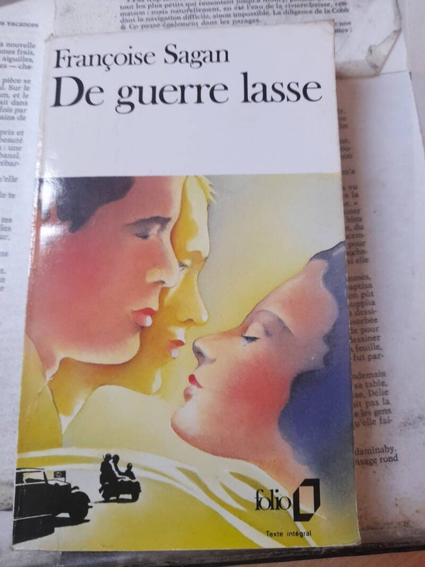 De guerre lasse  - Françoise Sagan- folio -1987
