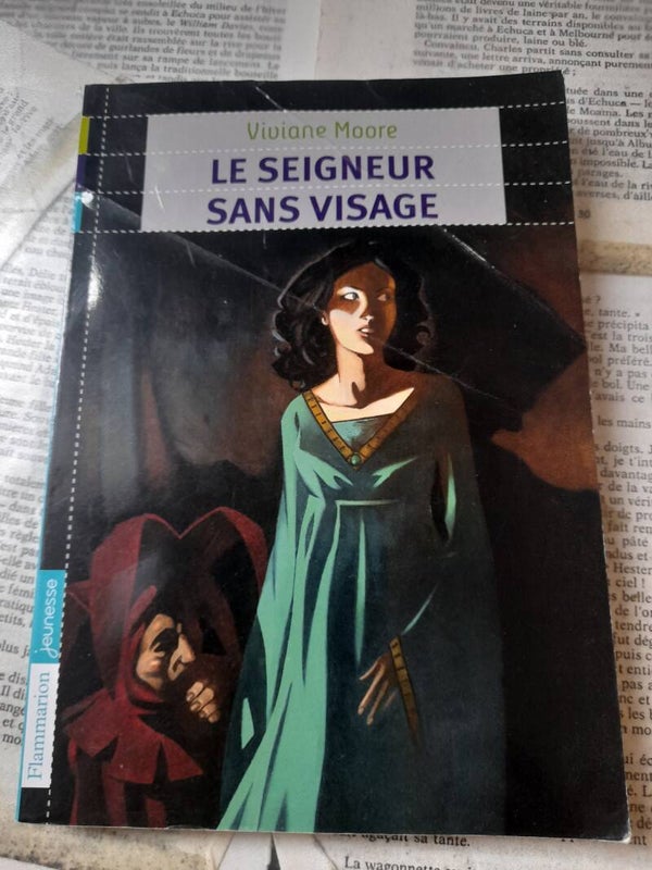 Le seigneur sans visage - Viviane Moore - Flammarion jeunesse - 2010  dés 11 ans