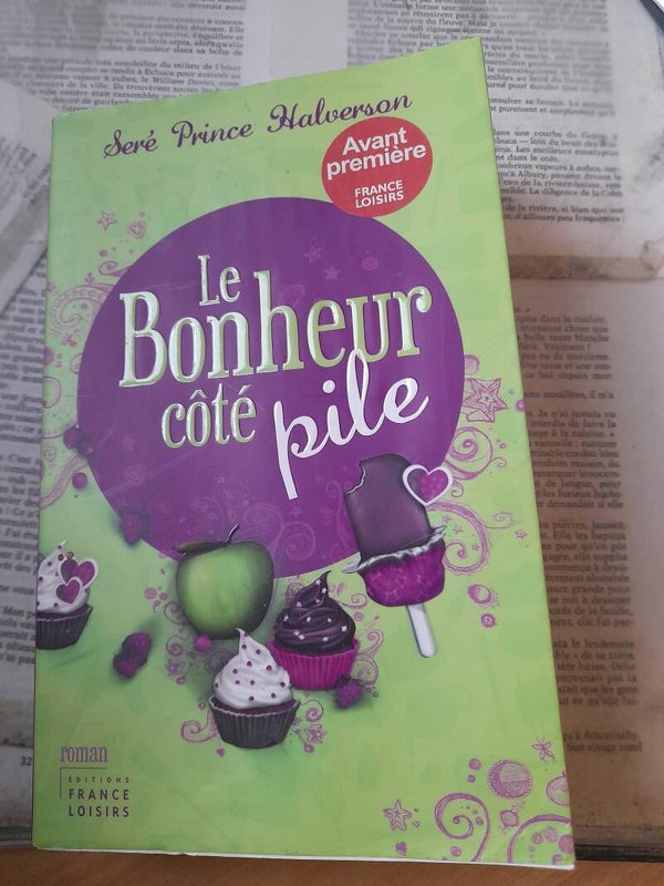Le bonheur côté pile - Seré prince Halverson - France loisirs -2012