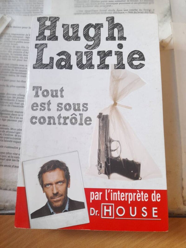 Tout est sous contrôle - Hugh Laurie -Points - 2011