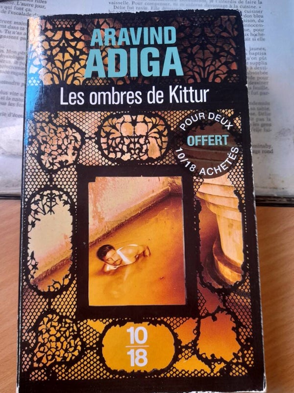Les ombres de Kittur- Aravind Adiga - 10 18 - 2015  inde
