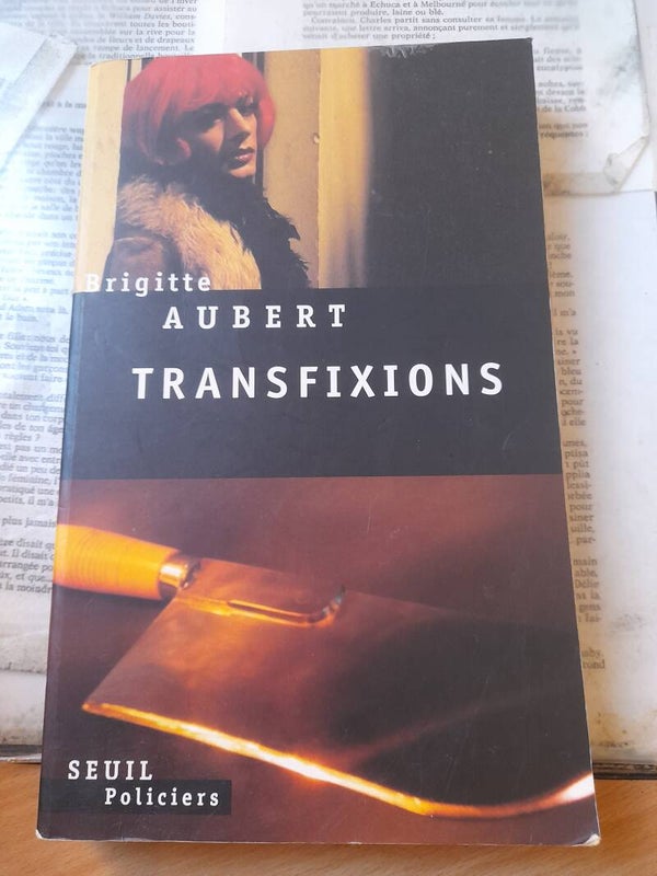 Transfixions - Brigitte Aubert - Seuil policier - 1998