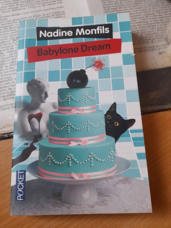 Babylone dream - Nadine Monfils -Pocket -  2014