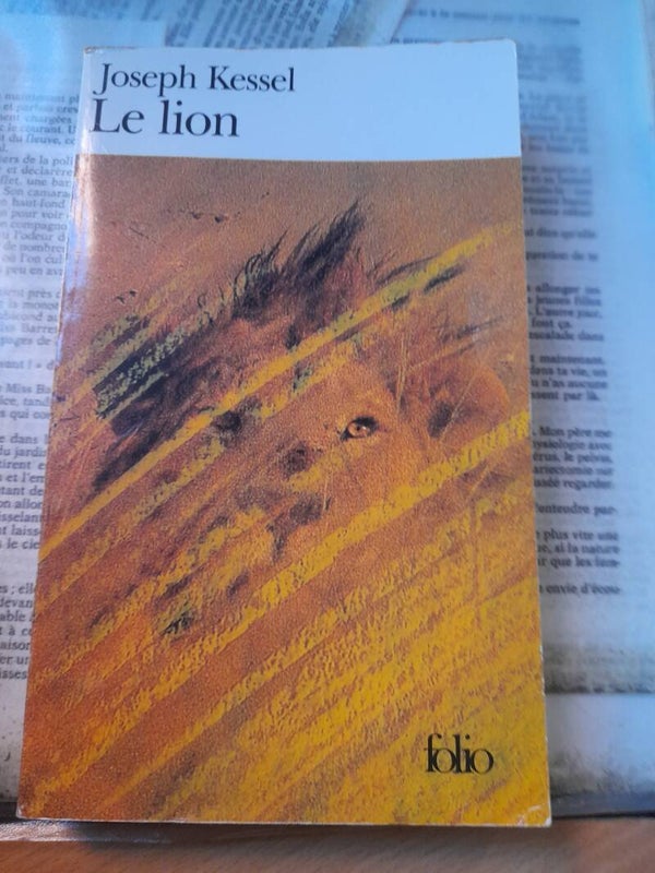 Le lion - joseph Kessel - folio -2003