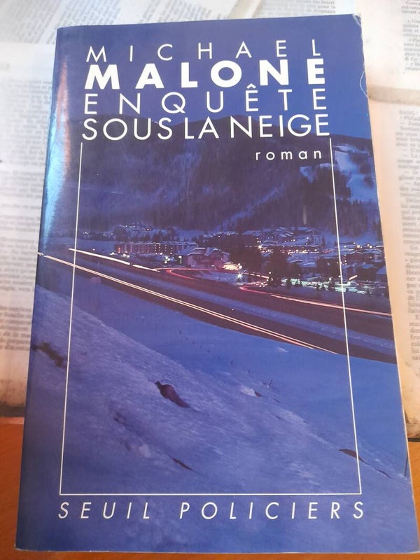 Enquête sous la neige - Michael Malone - seuil policier - 1991