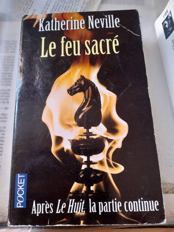 Le feu sacré - Katherine Neville - Pocket  -2010