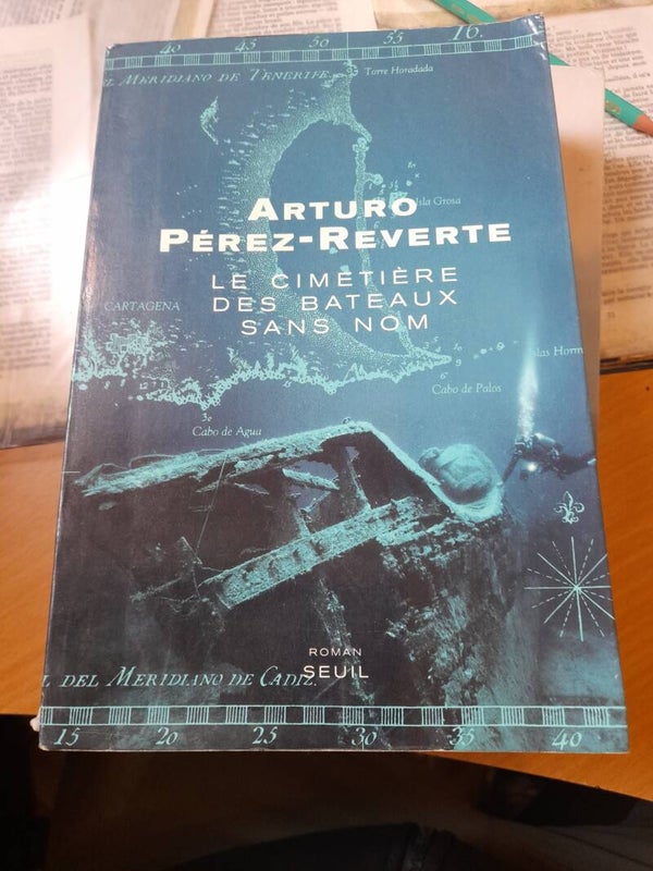 Le cimetière des bateaux sans nom - Arturo Perez Reverte - seuil -2001  Espagne