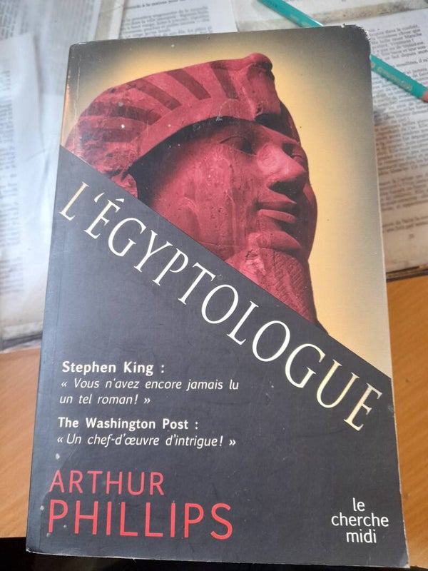 L'égyptologue - Arthur Phillips -Le cherche midi -  2007