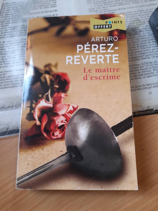 Le maitre d'escrime - Arturo Perez-reverte - Points - 2017 espagne