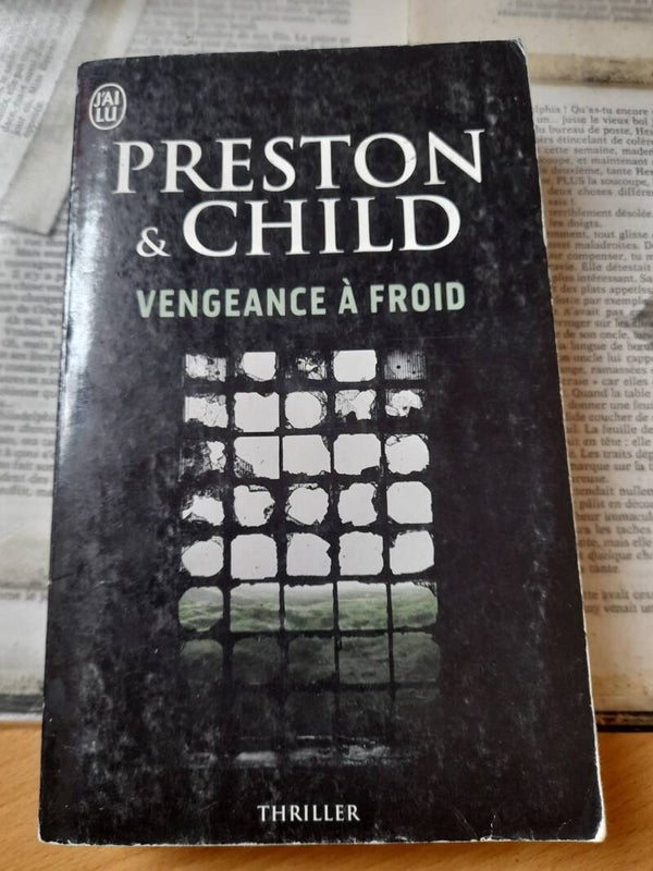 Vengeance à froid - Douglas Preston et Lincoln Child - j'ai lu - 2013
