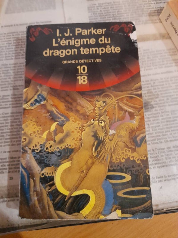L'énigme du dragon tempête - I. J . Parker - 10 18 - 2008