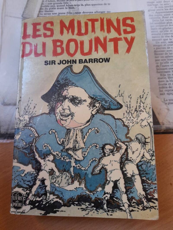 Les mutins du Bounty - Sir John Barrow - Le livre de poche  -1974