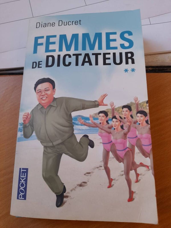 Femmes de dictateur 2  - Diane Ducret - Pocket - 2011