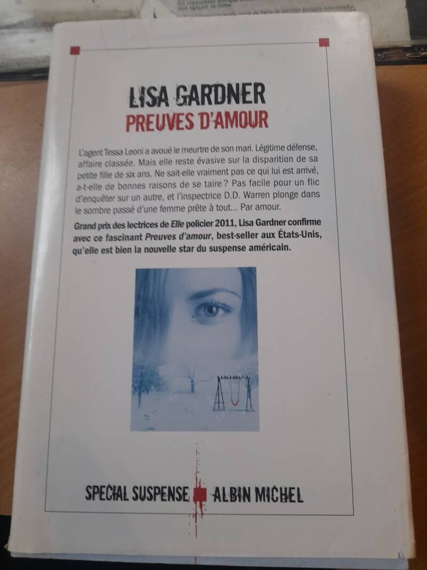 Preuve d'amour - Lisa Gardner - Albin Michel - 2013