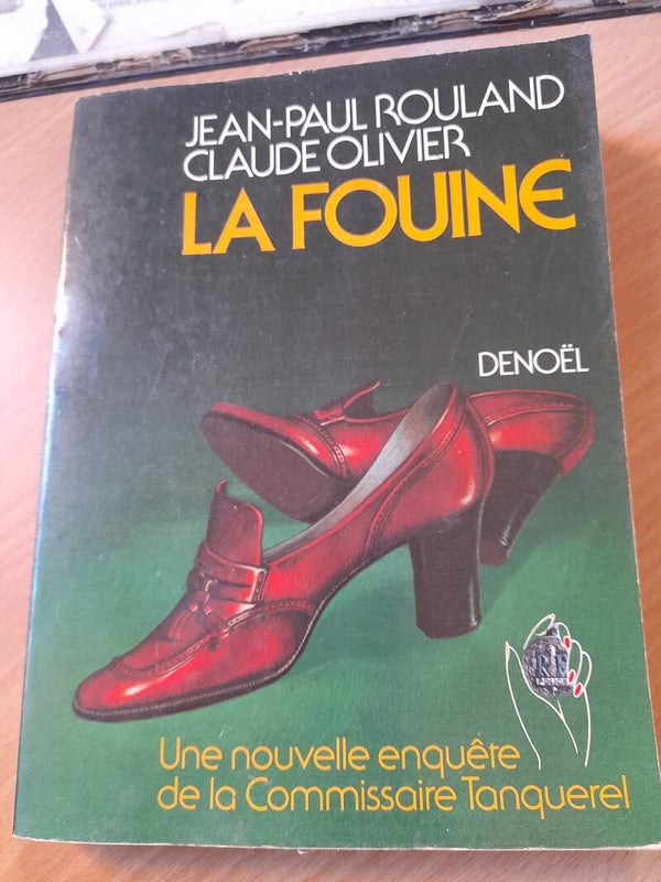 La fouine - Jean-paul Rouland et claude Olivier - Denoël - 1977