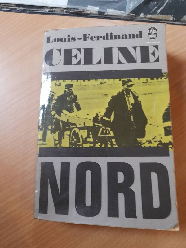 Nord  - louis ferdinand Celine - Le livre de poche -1971