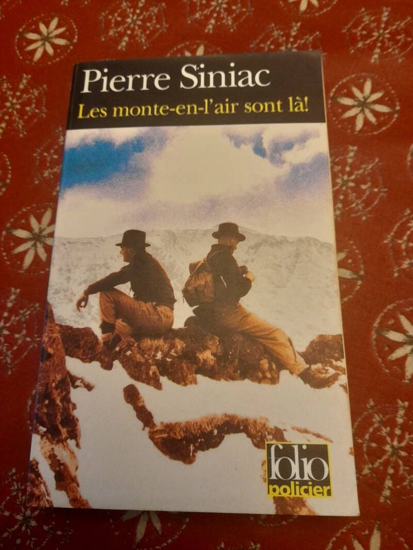 Les monte-en-l'air sont là  - Pierre Siniac - folio policier - 2000