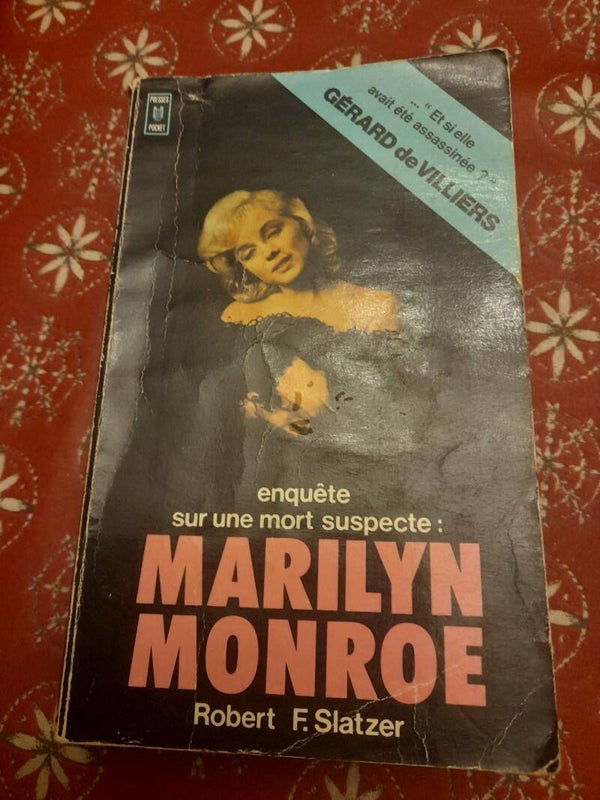 Enquête sur une mort suspecte : Marilyn Monroe - Robert F. Slatzer - presses Pocket - 1976