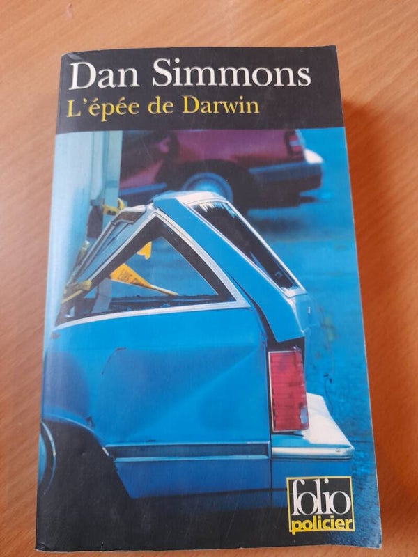 L'épée de Darwin - Dan Simmons - folio policier - 2004
