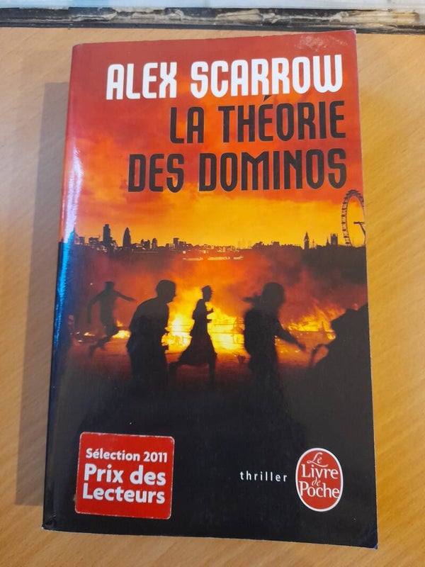 La théorie des dominos - Alex Scarrow - Le livre de poche - 2011