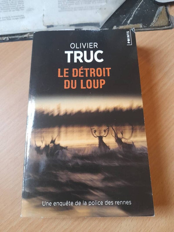 Le détroit du loup - Olivier Truc - Points - 2015