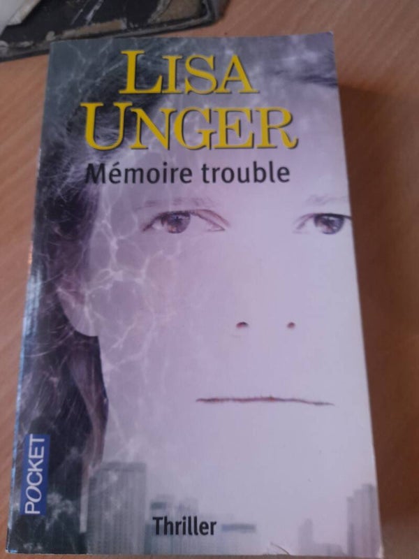 Mémoire trouble - Lisa Unger - Pocket - 2010