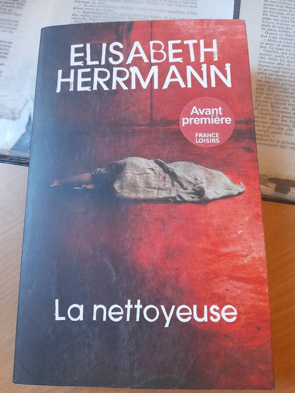 La nettoyeuse - Elisabeth Herrmann - France loisirs - 2013 Allemagne