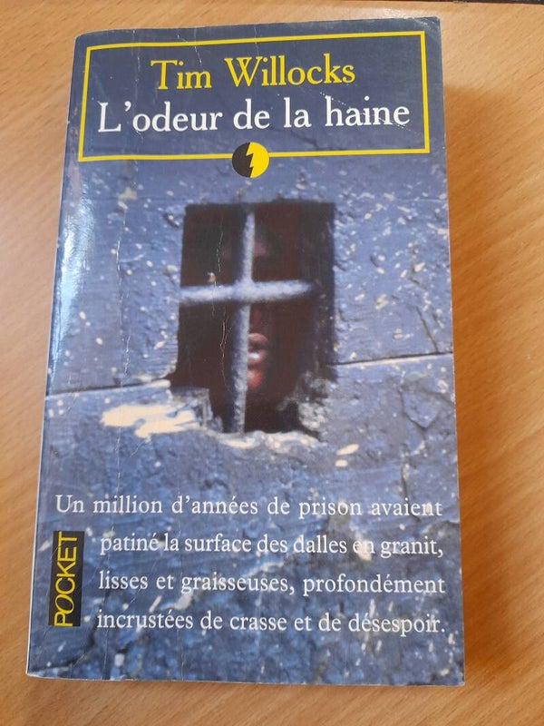 L'odeur de la haine - Tim Willocks - Pocket - 1997