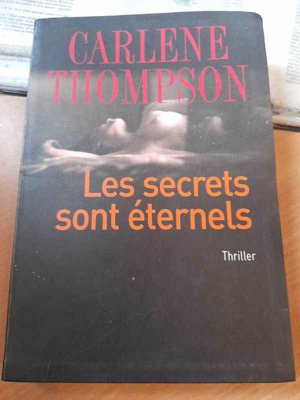 Les secrets sont éternels  - Carlene Thompson - Le grand livre du mois  - 2005