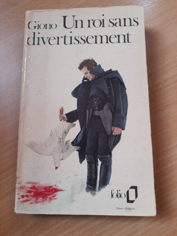 Un roi sans divertissement - Jean Giono - folio - 1972