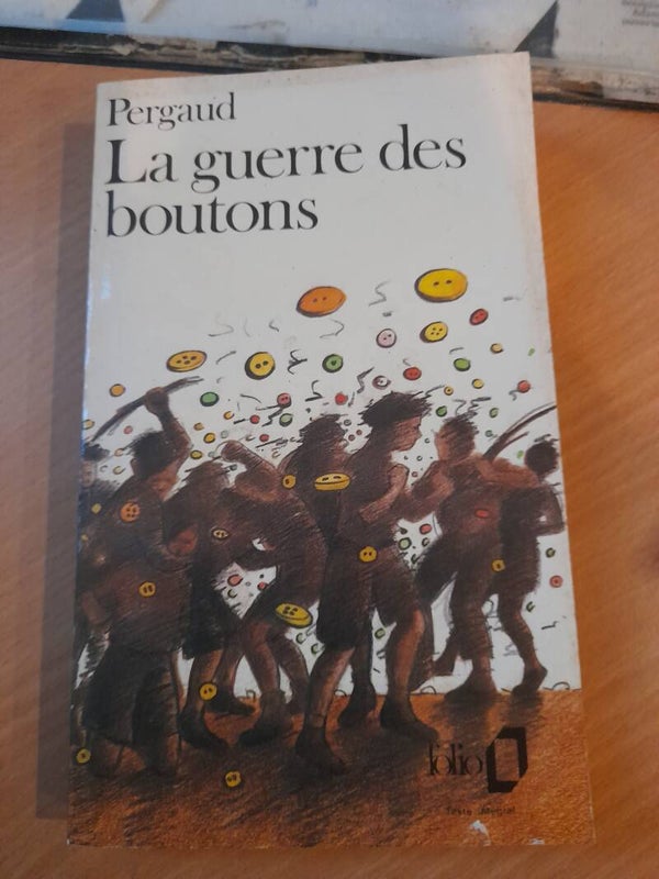 La guerre des boutons - Louis Pergaud - Folio -1989