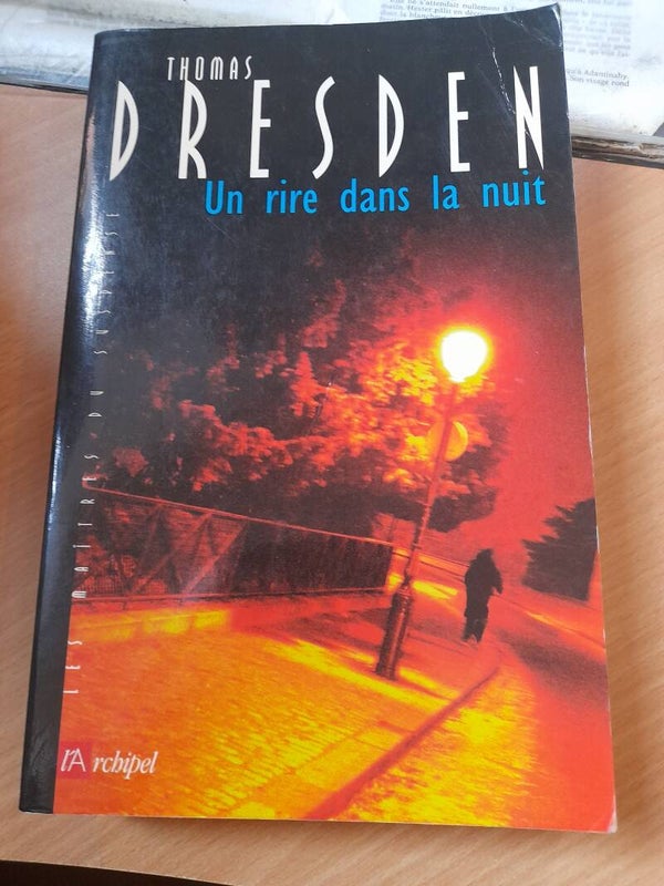 Un rire dans la nuit  - Thomas Dresden - l'Archipel  - 1999