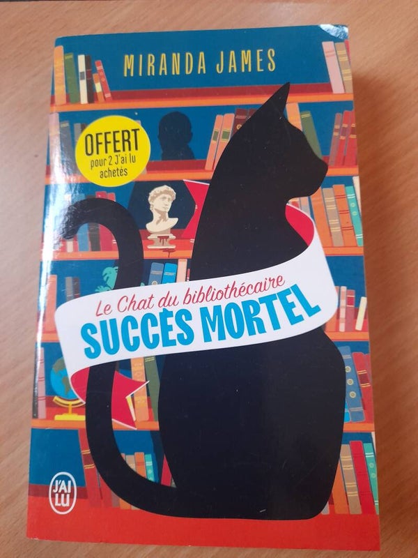 Le chat du bibliothécaire succès mortel -  Miranda James  - J'ai lu - 2023