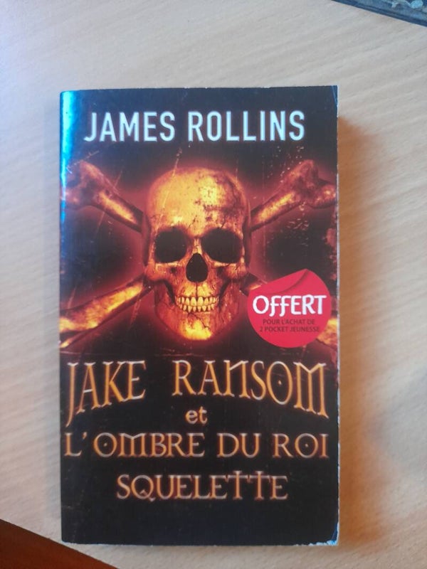 Jake Ransom et l'ombre du roi squelette - James Rollins - Pocket jeunesse - 2011