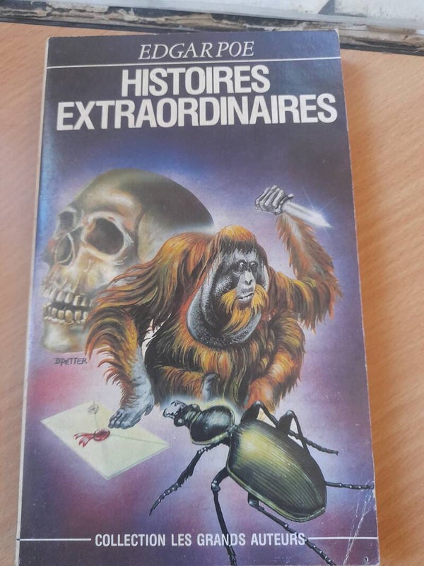histoires extraordinaires - Edgar A. Poe- collection les grands auteurs -1988