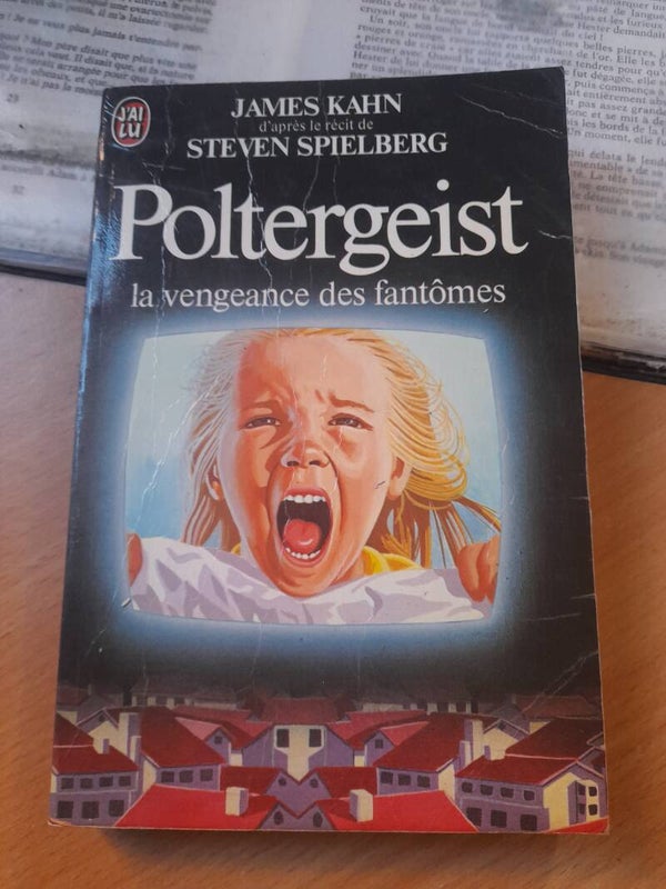Poltergeist la vengeance des fantômes - James Kahn - J'ai lu - 1982