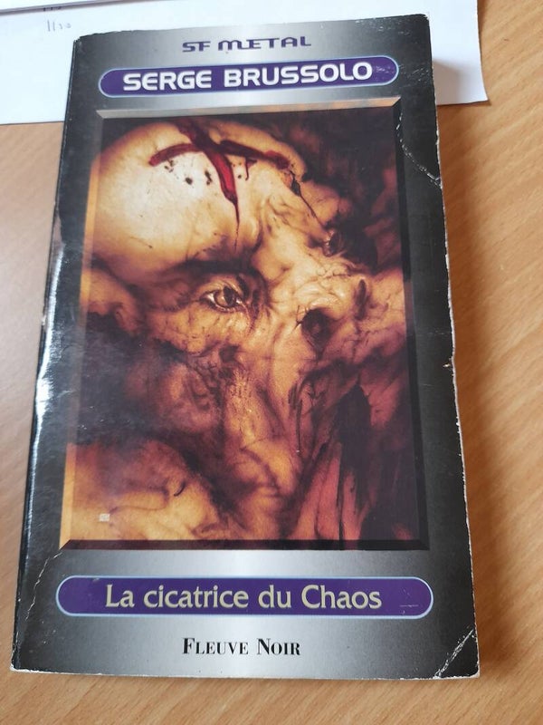 La cicatrice du chaos -  Serge Brussolo - fleuve noir anticipation -1984