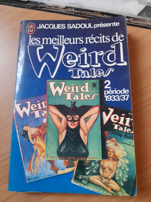 Les meilleurs récits de Weird Tales 2  (anthologie) - Jacques Sadoul - J'ai lu - 1975