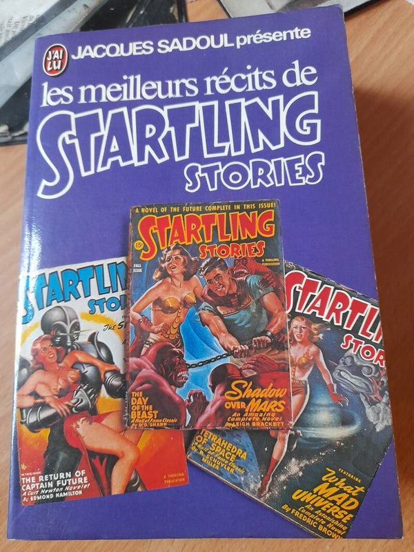 Les meilleurs récits de Startling Stories (anthologie) - Jacques Sadoul - J'ai lu - 1977