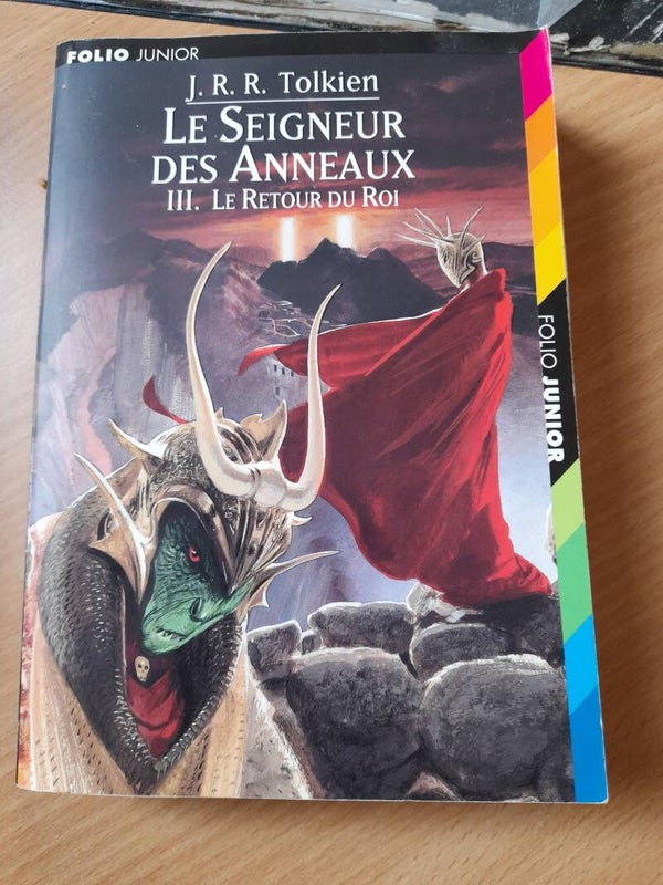 Le seigneur des anneaux T3 : Le retour du roi  - J.R.R. Tolkien - Folio junior -  2001