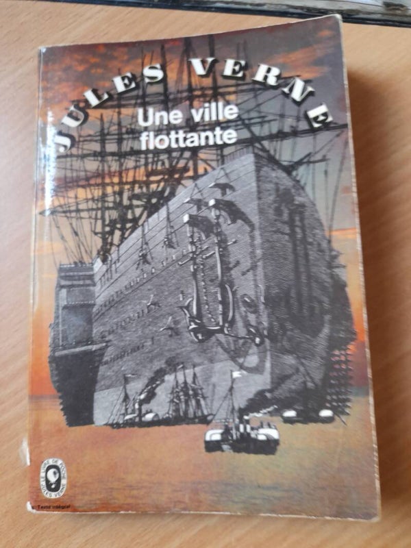 Une ville flottante -Jules Verne - le livre de poche -1970