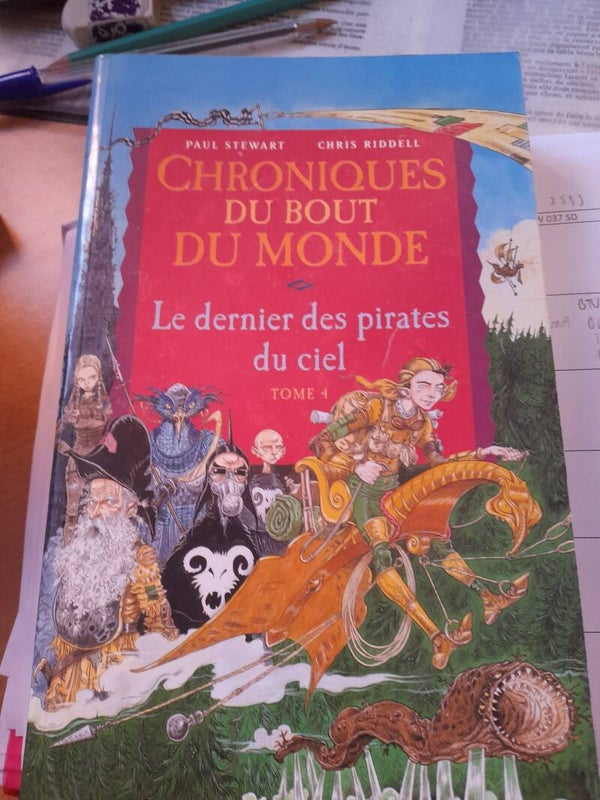Chroniques du bout du monde T4 Le dernier des pirates du ciel  -Paul Steward et Chris Riddell - Milan - 2004