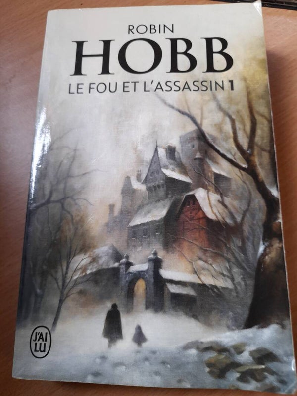 Le fou et l'assassin T1  - Robin Hobb - j'ai lu  - 2018