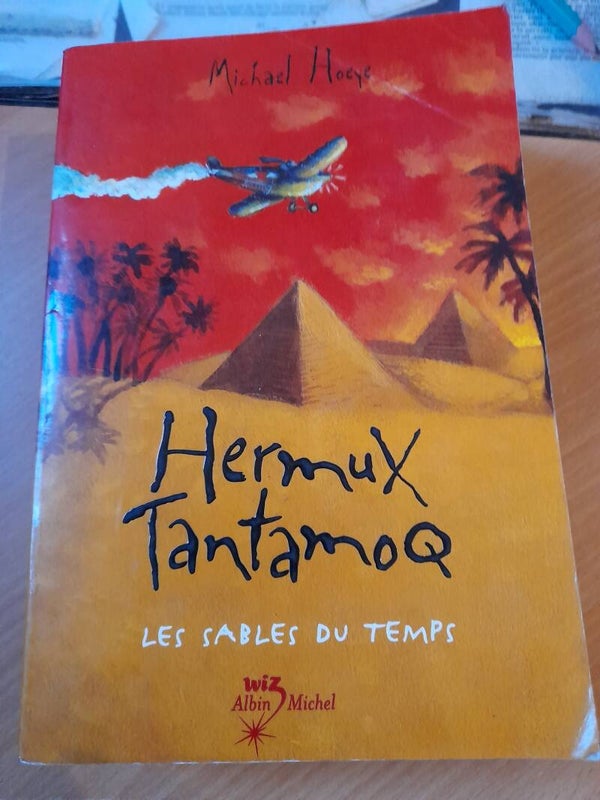 Hermux Tantamoq : Les sables du temps- Michael Hoeye - - Wiz Albin Michel - 2004