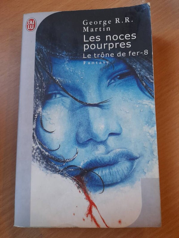 Le trône de fer T8 : Les noces pourpres - George R. R. Martin -  j ai lu -2004