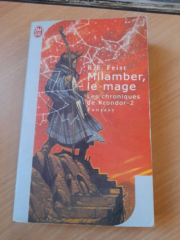 Les chroniques de Krondor T2 : Milanber, le mage - Raymond E. Feist - J'ai lu - 2003